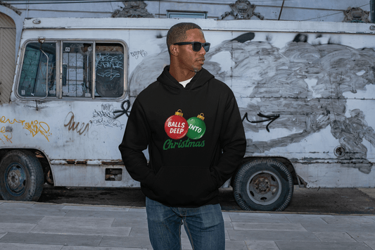 Funniest Christmas Hoodie of 2025: Balls Deep Into Christmas