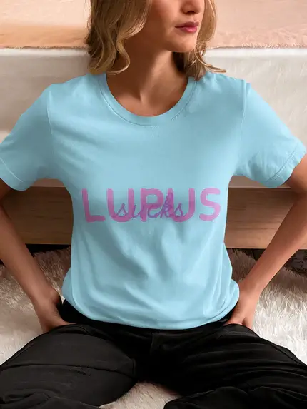 Stronger Than Lupus: "Lupus Sucks" Tee