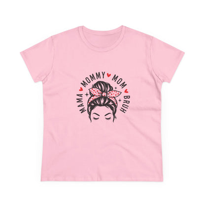 Mommy Mom Bruh Graphic Tee — Cute Messy Bun Shirt