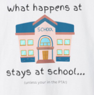 What happens at school stays at school Adult Humor T-shirt