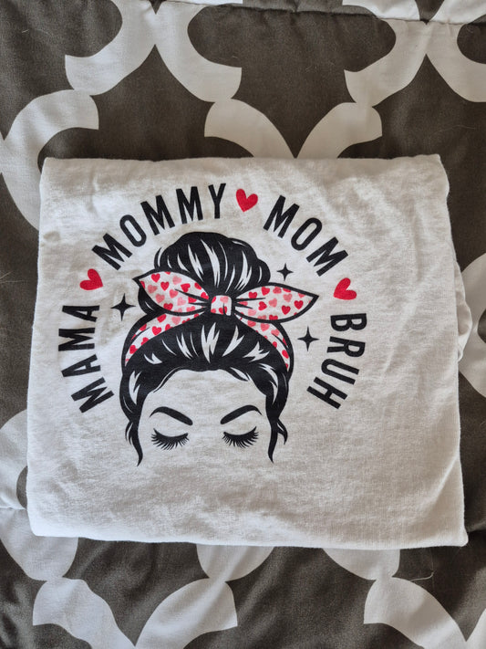 Mommy Mom Bruh Graphic Tee — Cute Messy Bun Shirt