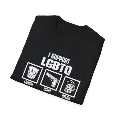 I Support LGBTQ Graphic T-Shirt – Funny Edgy Liquor Guns Beers Titties Quickies Tee