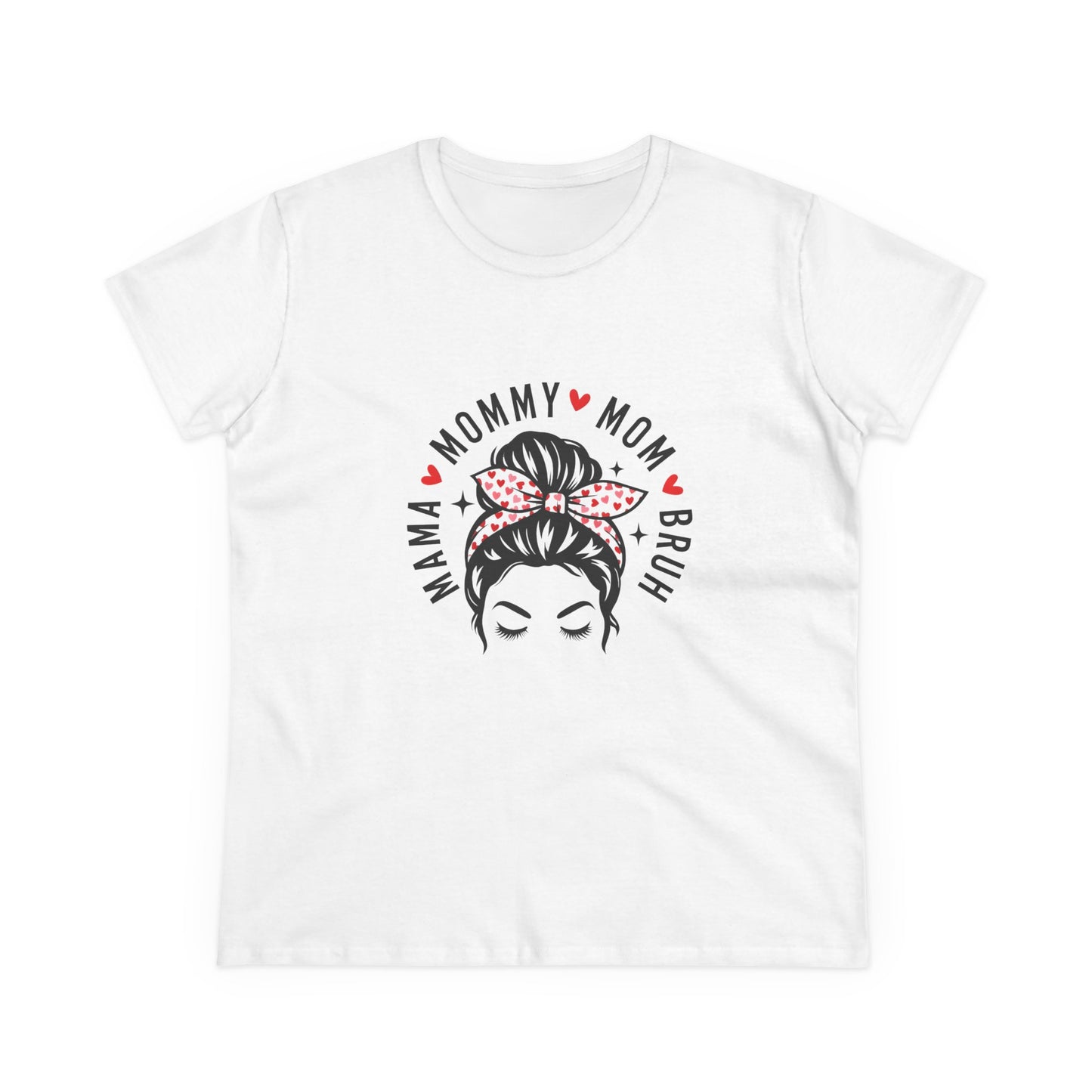 Mommy Mom Bruh Graphic Tee — Cute Messy Bun Shirt
